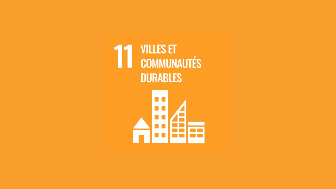 Objectif 11 des Nations unies «Villes et communautés durables»